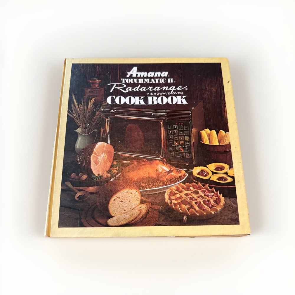 Vintage 1977 Amana Touchmatic II Radarange Microwave Oven‎ Cook Book
